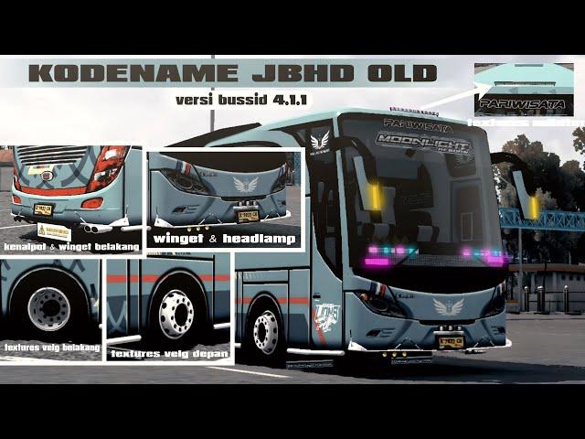 UPDATE KODENAME JBHD OLD‼️MBOISS NYA‼️ DEPAN BELAKANG GANTENG‼️BUSSID VERSI 4.1.1