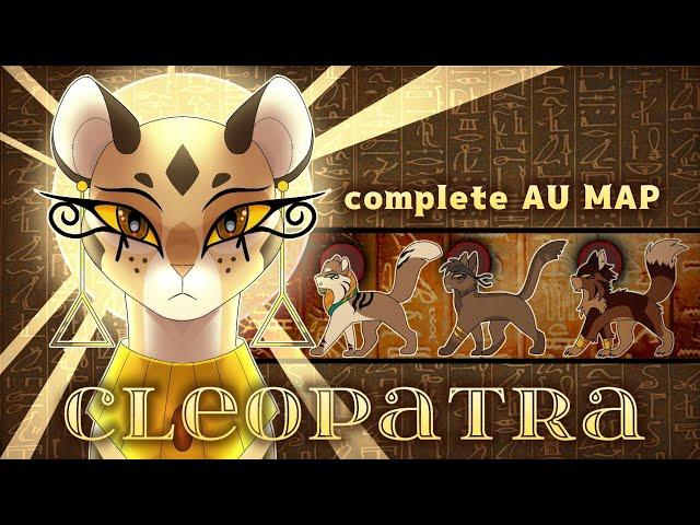 • CLEOPATRA • Leopardstar AU MAP •