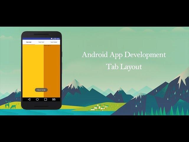 Android Development Tutorial - Tab Layout and Custom Animation