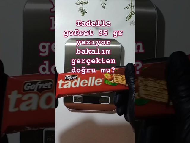 Tadelle gofret 35 Gr yazıyor bakalım gerçekten doğru mu?#shorts#reklamdeğildir