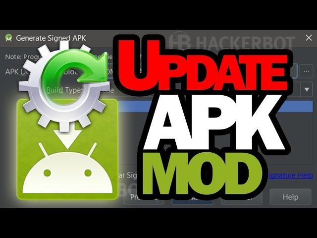 How to Update any APK Mod / Modded .APK file to the latest working Updated Mod version