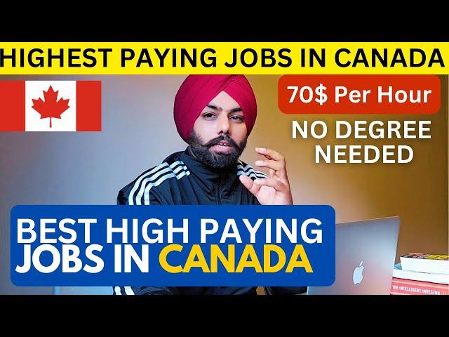 HIGHEST PAYING JOBS IN CANADA | TOP JOBS WITHOUT DEGREE | CANADA | @DeeptalkCanada