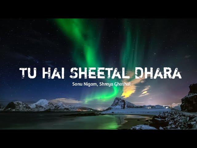 #lyrics | Tu Hai Sheetal Dhaara | Adipurush | Prabhas |Ajay - Atul | Sonu,Shreya ||  #adipurush