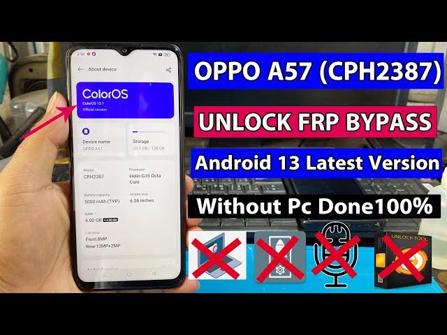 OPPO A57 (CPH2387) Frp Bypass Android 13 Latest Version Without Pc Done100%