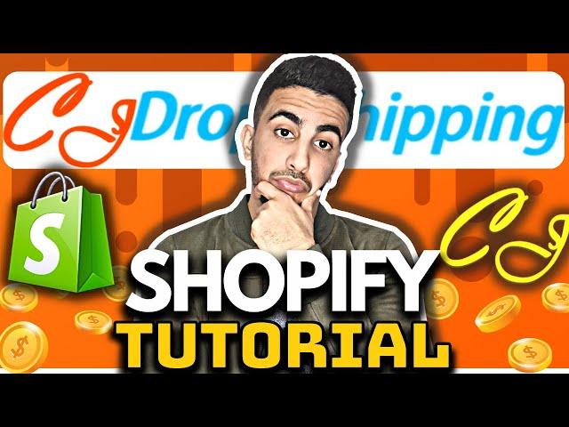 How To Use CJ Dropshipping With Shopify In 2024 | CJ Dropshipping Shopify Tutorial