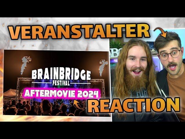 INSIDER REACTION aufs BRAIN BRIDGE FestivalVERANSTALTER reacted auf AFTERMOVIE 2024