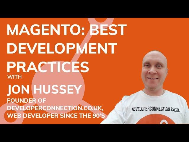 Magento: Best development practices