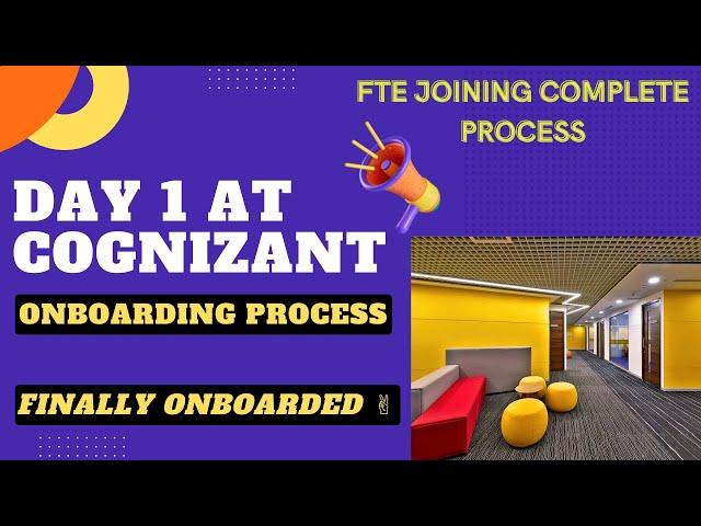 Cognizant Onboarding 2022 | Cognizant Joining Process 2022 | Day 1 at Cognizant |  CTS Joining Date