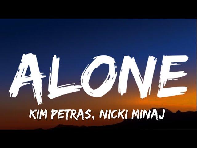 Kim Petras - Alone (Lyrics) Feat. Nicki Minaj