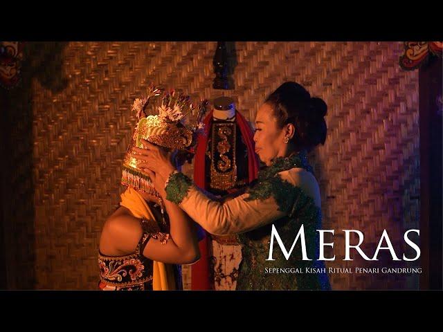 MERAS : Sepenggal Kisah Ritual Penari Gandrung