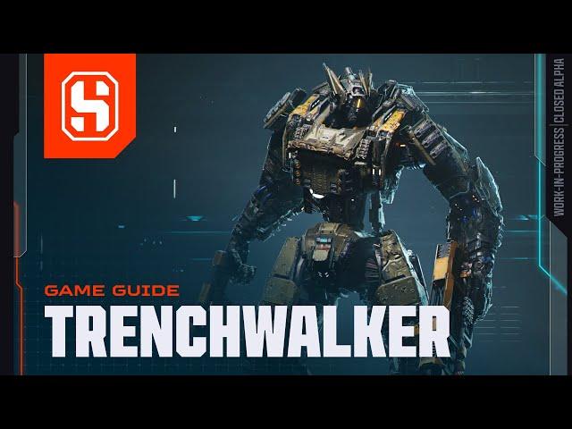 Steel Hunters: Trenchwalker - Game Guide