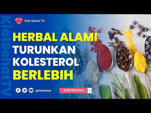 Herbal Alami Penurun  Kolesterol Tinggi