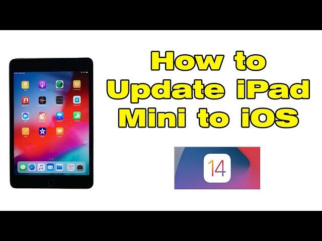 How to get iOS 14 on iPad Mini (Update iPad Mini to iOS 14)