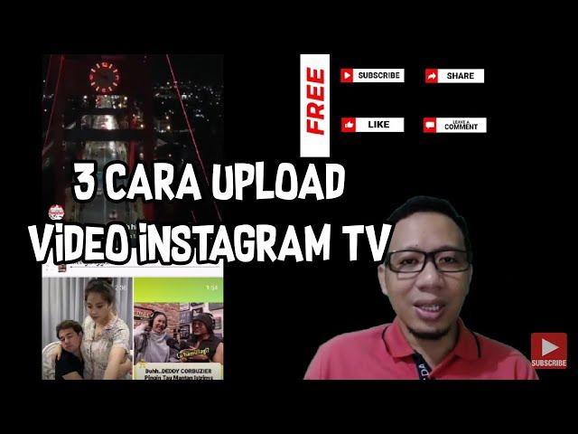 Cara Upload IG TV IGTV dengan Mudah Video Instagram Lebih dari 1 Manit atau 60 Detik