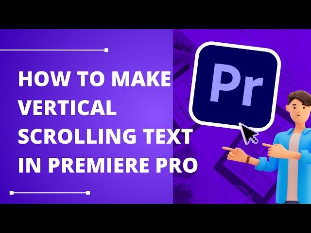 How To Make Vertical SCROLLING TEXT In Premiere Pro