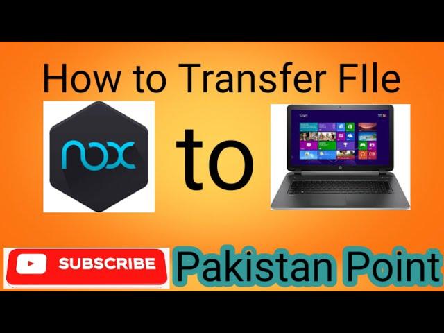 how to file transfer pc to nox player to pc