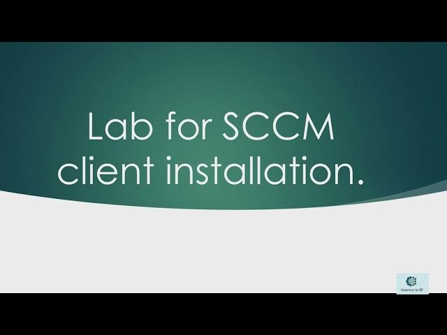 10- #SCCM |#MECM Initial Configurations Part4-  Client Agent Installation and #deep #dive log flow.