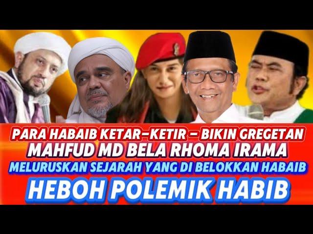 TERBARU RHOMA IRAMA SINGGUNG HABIB RIZIEQ & LUTFI‼️MAHFUD MD TERSINGGUNG POLEMIK HABIB BA'ALAWI