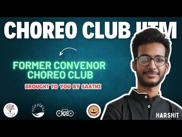 Explore IIT Madras beyond academics! Let's get started with choreo club of IIT Madras!