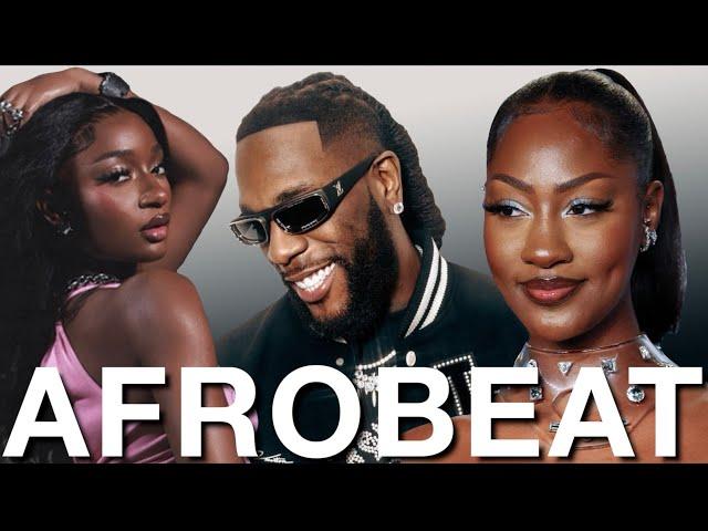 AFROBEAT BEST OF 2025, 2024, 2023 VIDEO MIX (COMMAS AYRA STARR | LOVE ME JEJE TEMS | BURNA BOY)