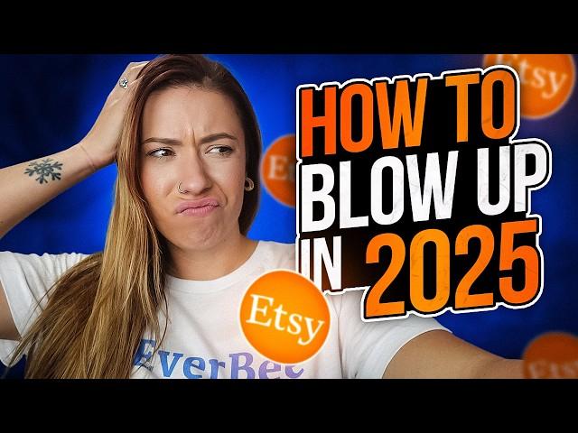 Want a THRIVING Etsy Shop in 2025? Watch This Now!