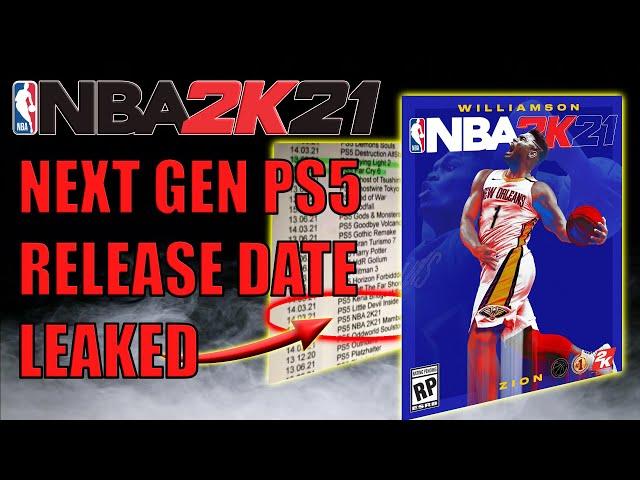 NBA 2K21 NEXT GEN PS5 RELEASE DATE LEAKED FROM GAMESTOP & MORE!