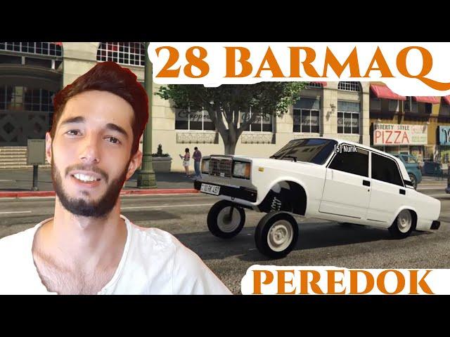 28 BARMAQ PEREDOK AFTOŞ VAZ 2107 İLƏ 2 TƏKƏR QALDIRDIM - GTA 5 mod(maraqlı anlar)