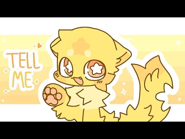 TELL ME ANIMATION MEME⭐️