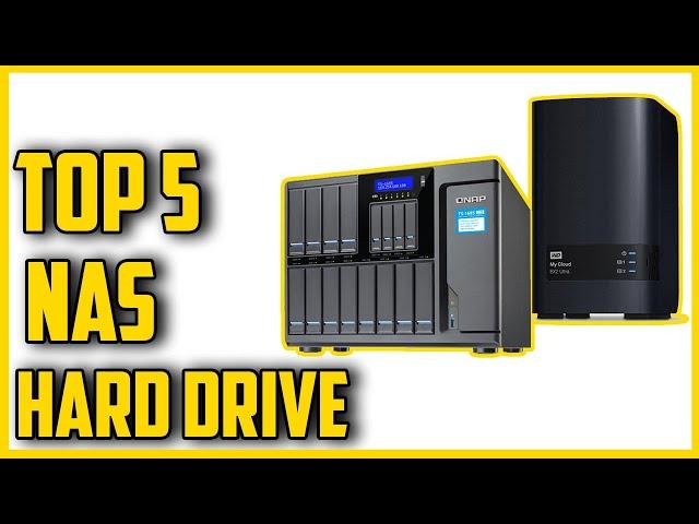 Best NAS Hard Drive in 20215 NAS Hard Drive for plex, Synology, mac.