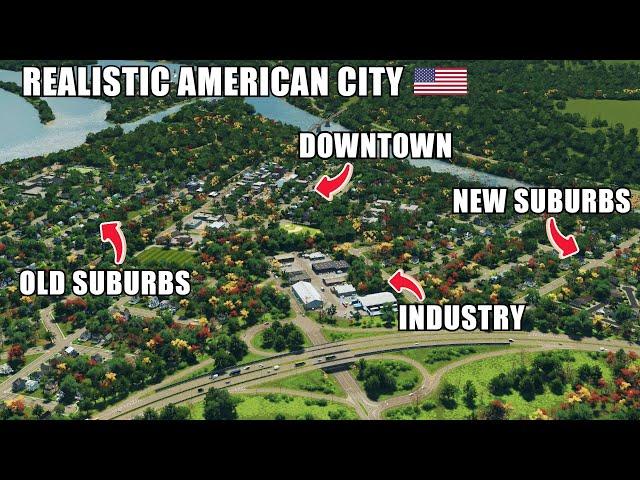 Building a Highly-Detailed Realistic American City in Cities Skylines!