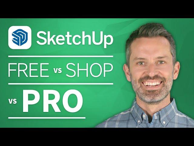 SketchUp Free vs Paid Versions (The 10 Key Differences)