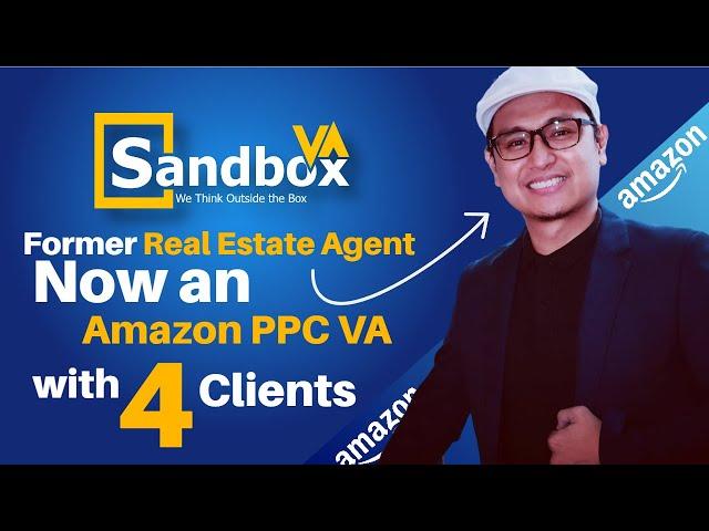 Former Real Estate Agent - Now a highly paid Amazon PPC VA with 4 Clients