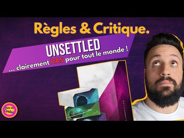 UNSETTLED | Règles & Critique | Jeux de société | Jeux en Carton