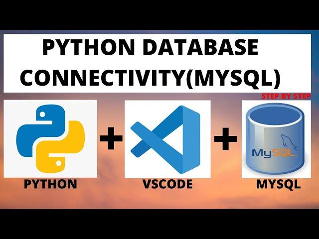 Python Database Connectivity | How to Connect Python with MySQL Database