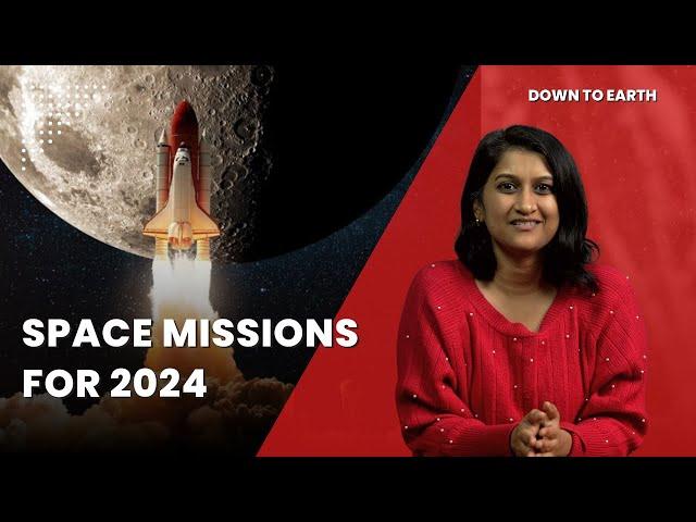 2024 Another important year for space exploration