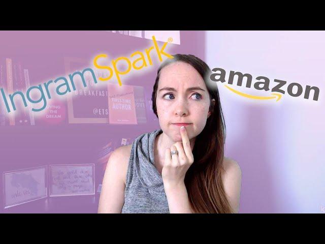 Can I use Amazon KDP Print and IngramSpark to self-publish? Does Amazon work with ingramSpark?