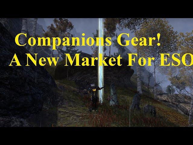 ESO Companions Gear! A New Market for ESO?