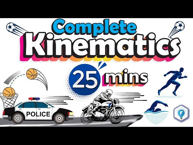 One Shot kinematics revision Physics Class 11 [Free Fall, Projectile Motion, Relative Motion]
