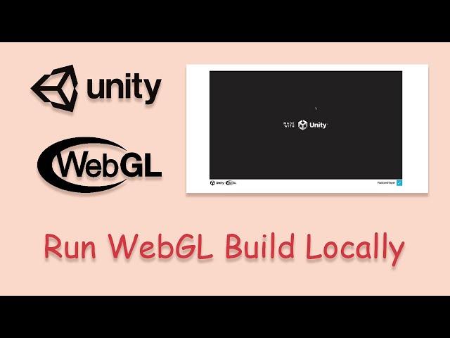 Run WebGL Build Locally within Web Browser #unity #unity3d #webgl