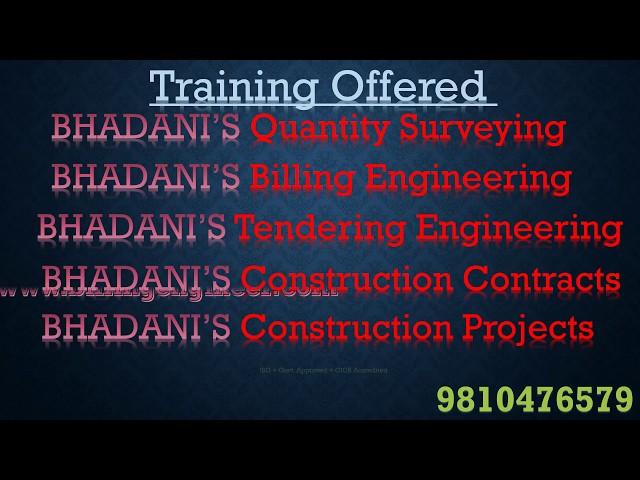 BHADANI'S Quantity Surveying Training Institute Chennai TamilNadu Bangalore Karnataka Pune Delhi NCR