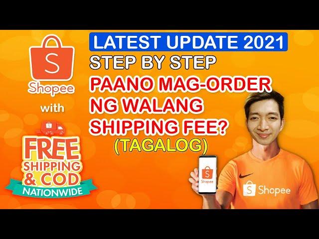 Paano Mag Order sa Shopee ng Free Shipping | Latest 2021