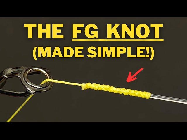 How to tie the FG Knot! (complete step-by-step guide!)