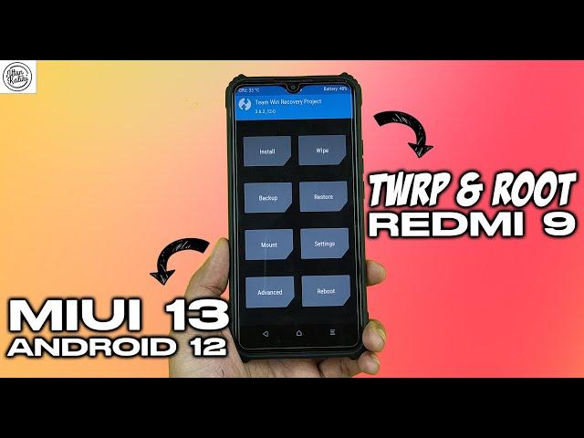 LATEST! How to Install TWRP and ROOT REDMI 9 MIUI 13 Android 12!