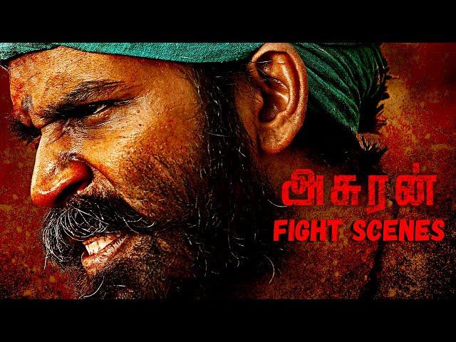 Asuran Tamil Movie | Fight Scenes Compilation | Dhanush | Vetri Maaran | G V Prakash Kumar