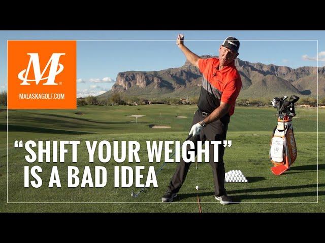 Malaska Golf // Shift Your Weight is a Bad Idea - Golf Swing Basics