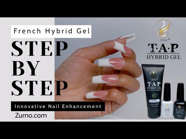 T A P Hybrid Gel French  Step By Step Official