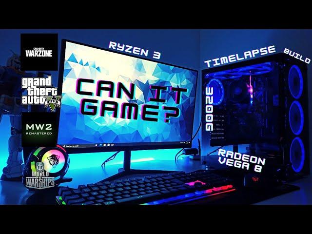 CAN IT GAME ? - AMD Ryzen 3 3200G 8GB RAM Radeon Vega 8 - Time Lapse PC Build and Game Test