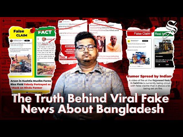 Debunking Viral Lies: What’s Really Happening in Bangladesh?