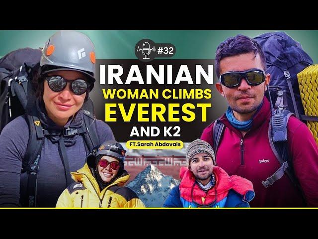 K2 SUMMIT Tragedy, Everest and more |  Iranian Mountaineer Ft.Sarah Abdovais