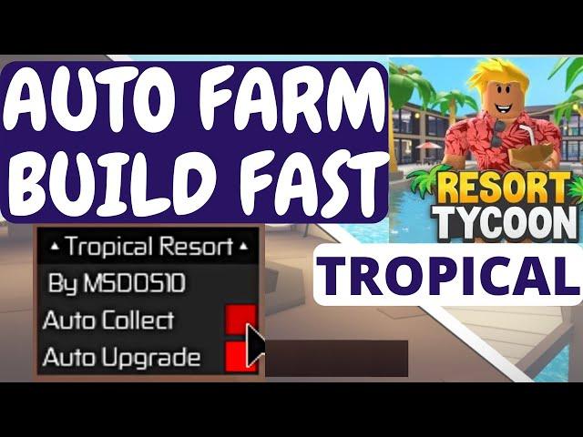 Tropical Resort Tycoon Script GUI - Auto Collect Money And Auto Build